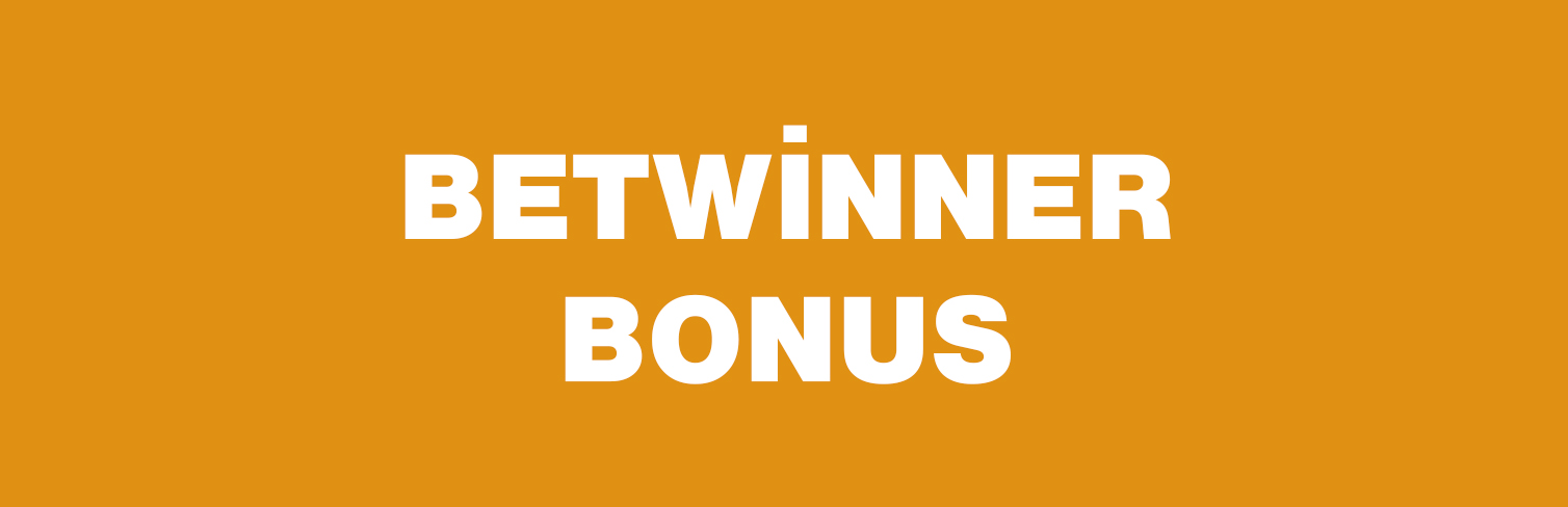 Betwinner Bonus